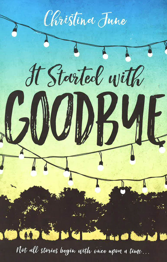 It Started With Goodbye (Blink)