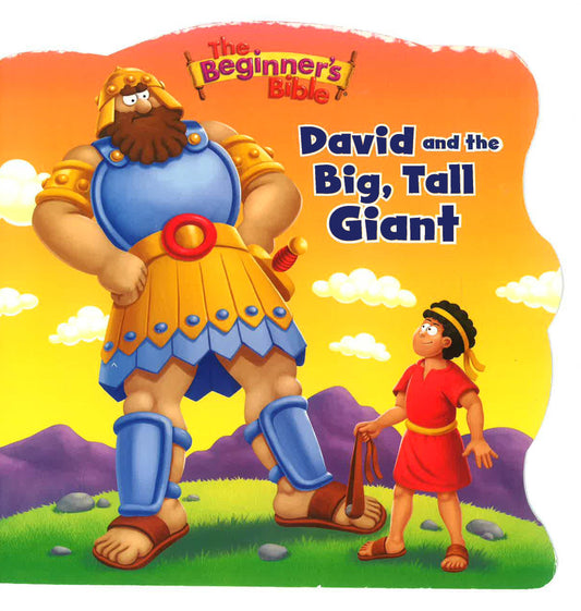 The Beginner'S Bible David And The Big, Tall Giant