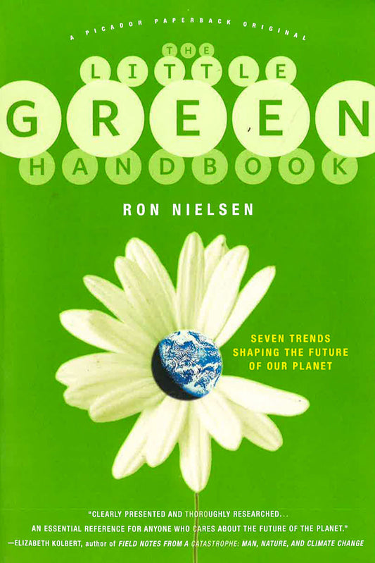 The Little Green Handbook: Seven Trends Shaping The Future Of Our Planet