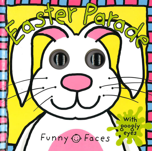 Funny Faces: Easter Parade