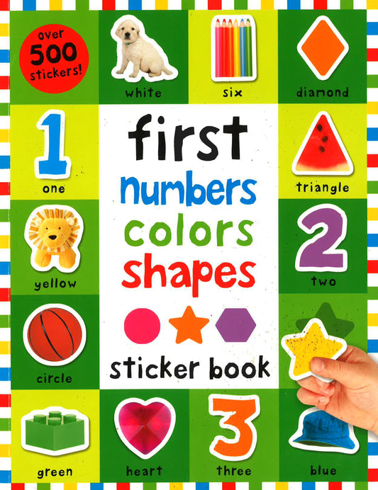 First Numbers, Colors Shapes Sticker Book (First 100)