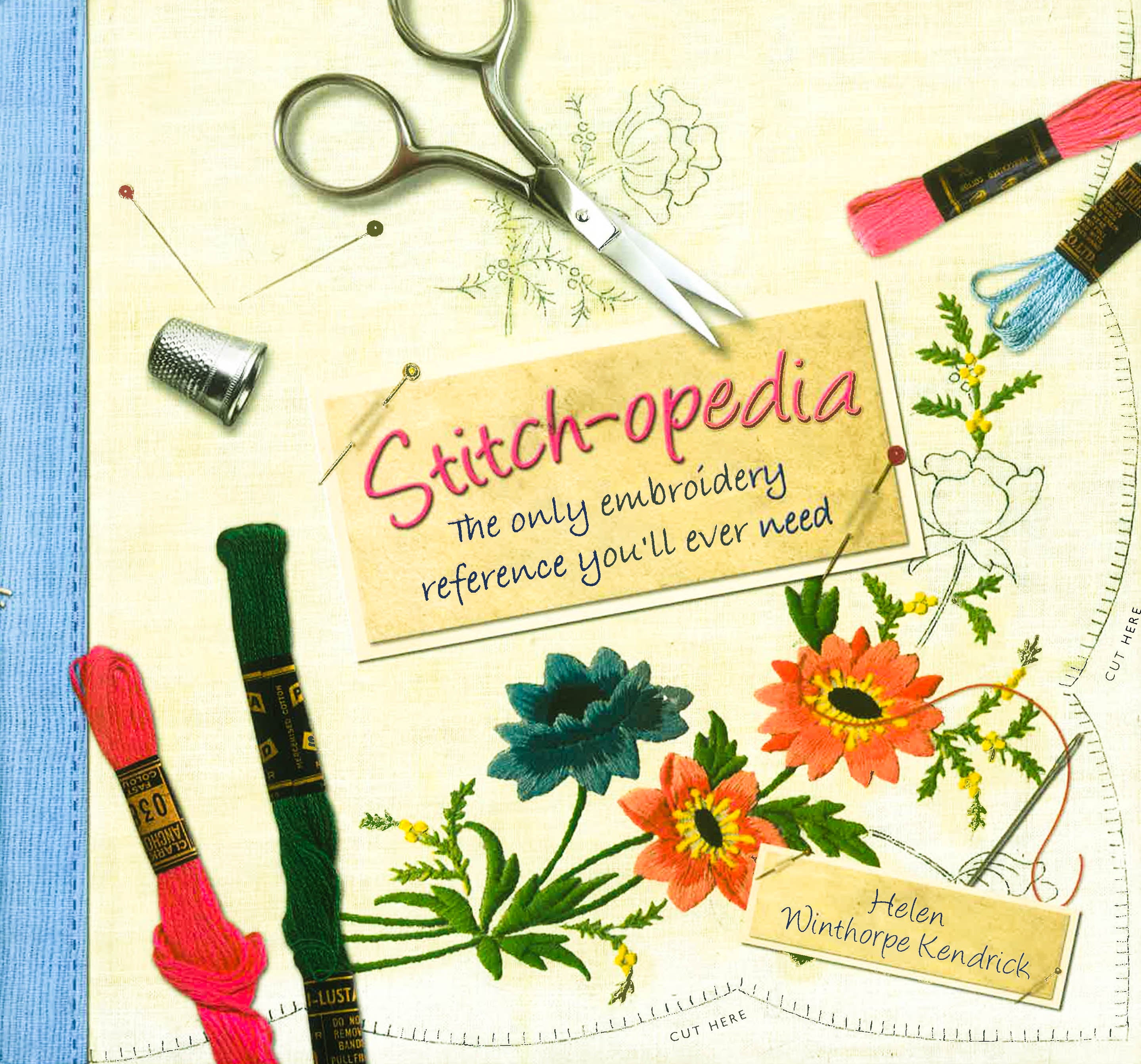 Endnote Stitch Stitch-Opedia: The Only Embroidery Reference You'Ll Ever Need – BookXcess