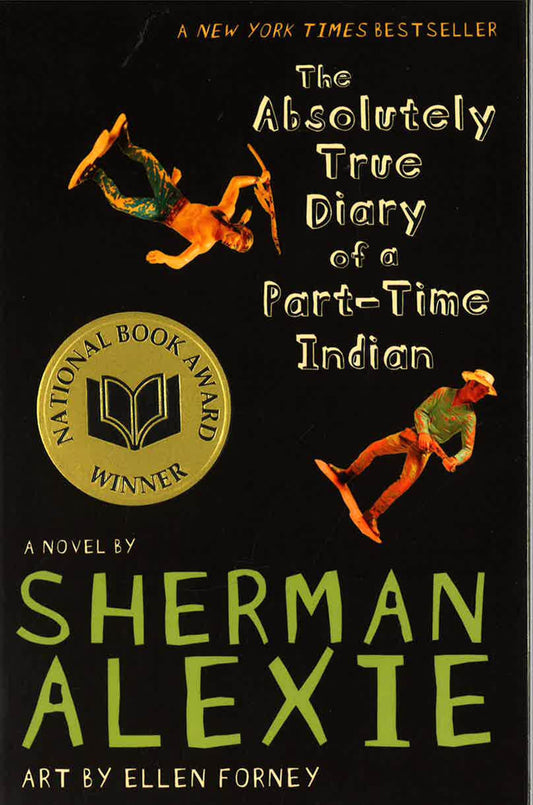 The Absolutely True Diary Of A Part-Time Indian