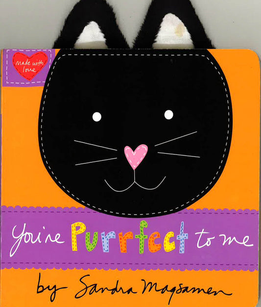 You'Re Purrfect To Me