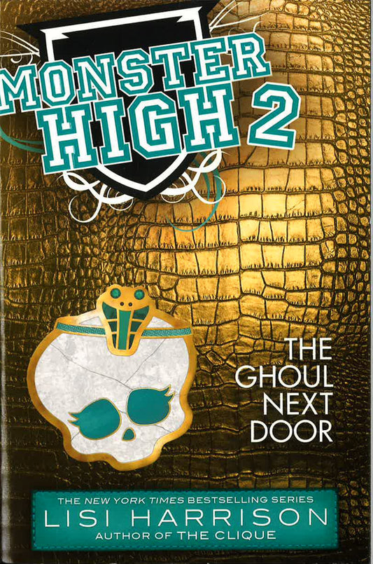 Monster High: The Ghoul Next Door