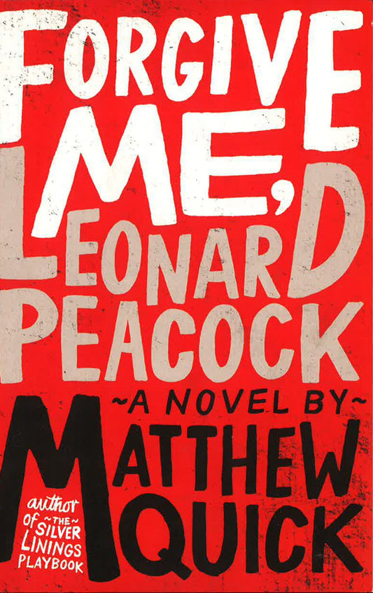 Forgive Me, Leonard Peacock