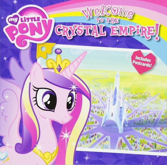 My Little Pony: Welcome To The Crystal Empire!