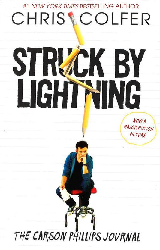 Struck By Lightning: The Carson Phillips Journal