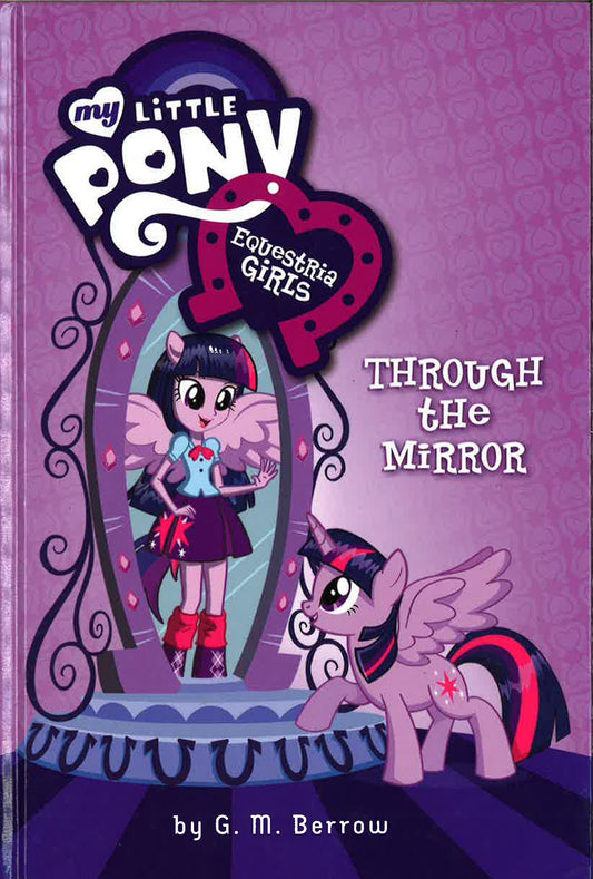 Equestria Girls: Through The Mirror
