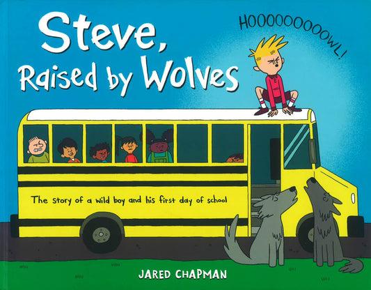 Steve, Raised By Wolves