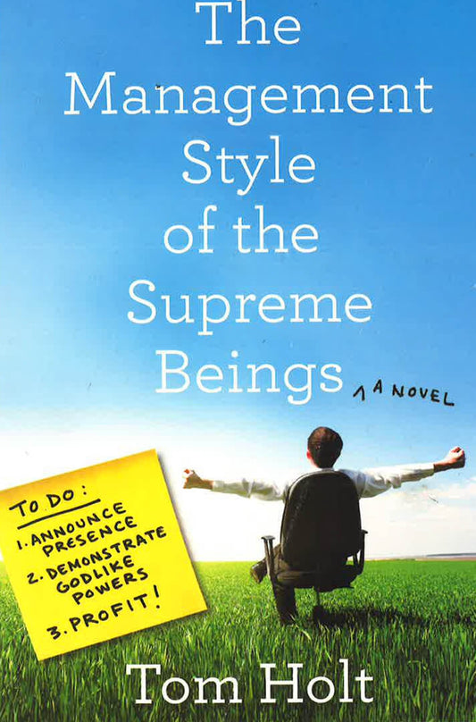 The Management Style Of The Supreme Beings