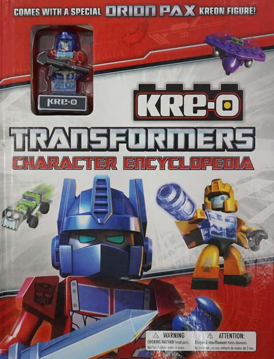 Transformers: Kre-O Character Encyclopedia : With Special Figure