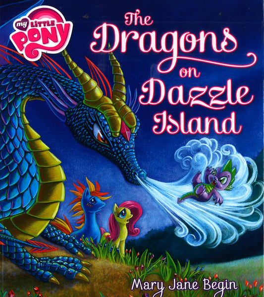 My Little Pony: The Dragon On Dazzle Island