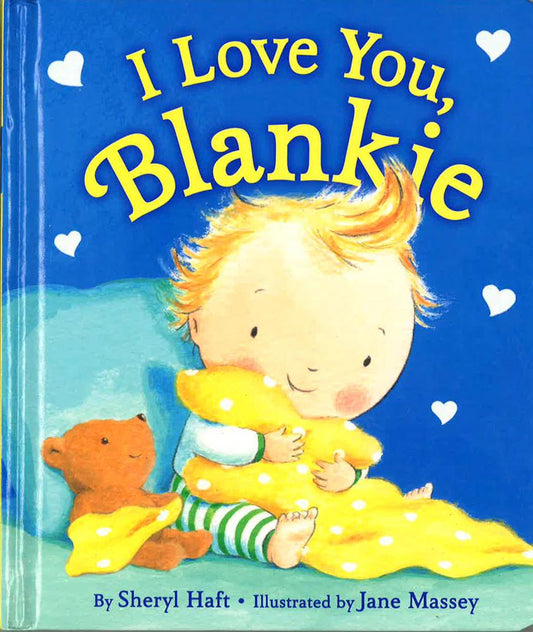 I Love You, Blankie