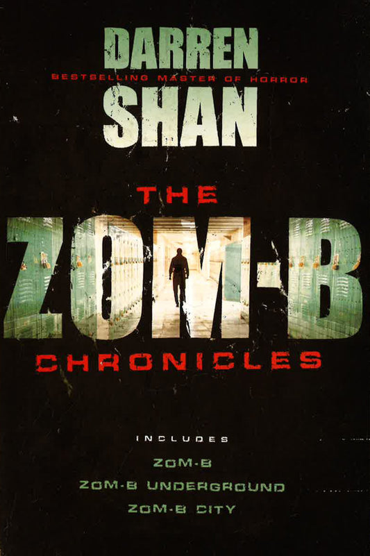 The Zom-B Chronicles