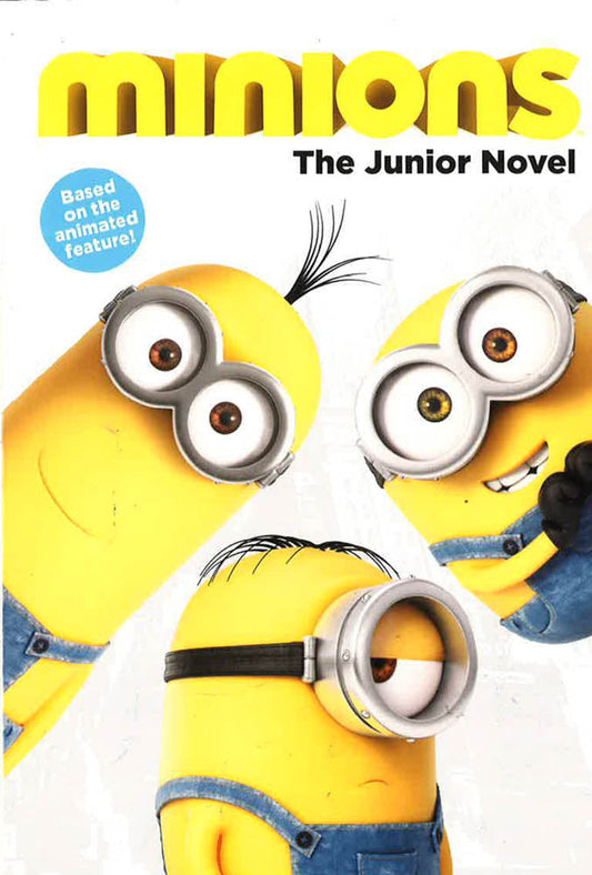 Minions The Junior Novel