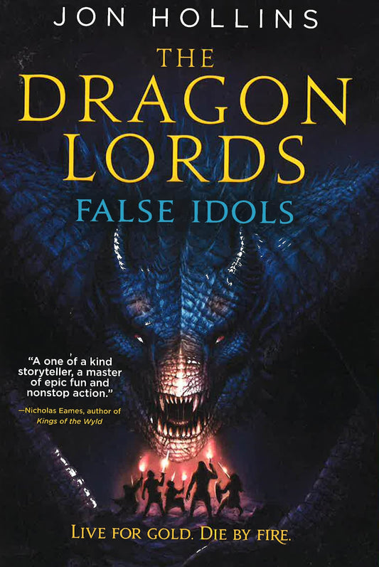 Dragon Lords: False Idols