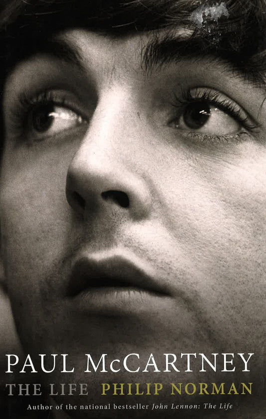 Paul Mccartney; The Life