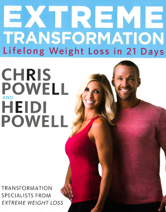 Extreme Transformation: Lifelong Weight Loss In 21 Days