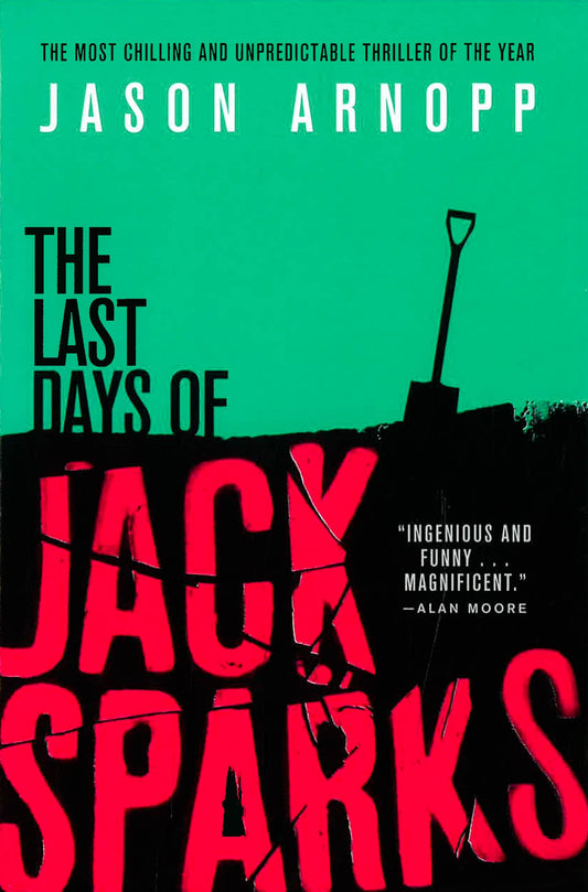 The Last Days Of Jack Sparks
