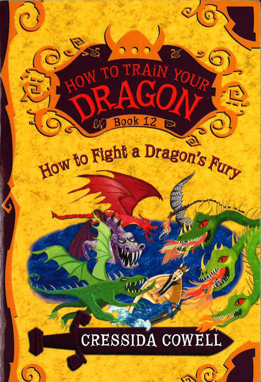 How to fight a Dragon's Fury