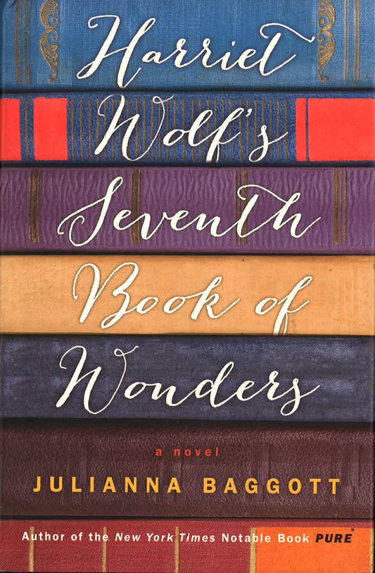 Harriet Wolf's Seventh Book Of Wonders