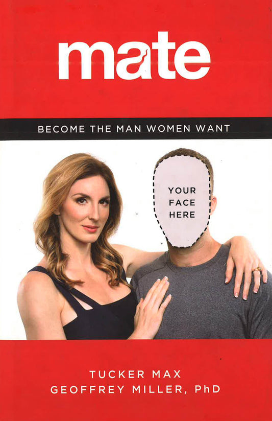 Mate: Become The Man Women
