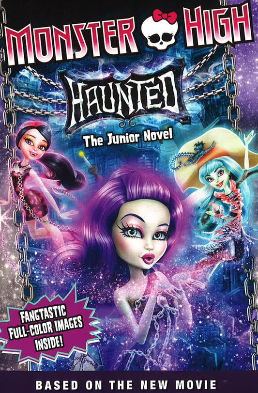 Monster High: Haunted: The Junior Novel