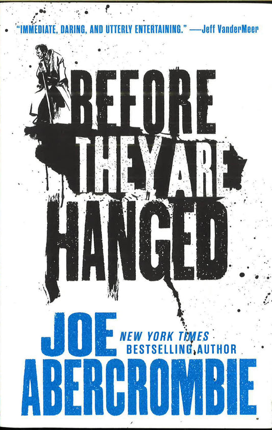 Before They Are Hanged ( First Law)