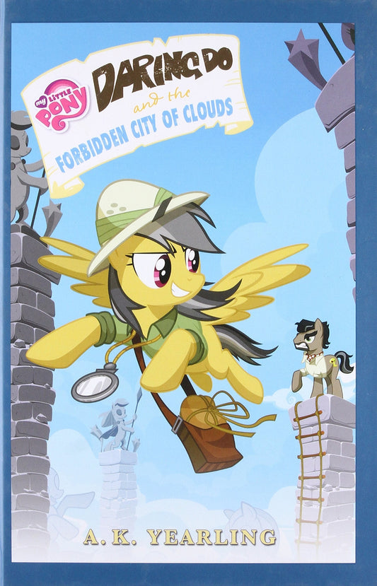 My Little Pony: Daring Do & The Forbidden City Of Clouds