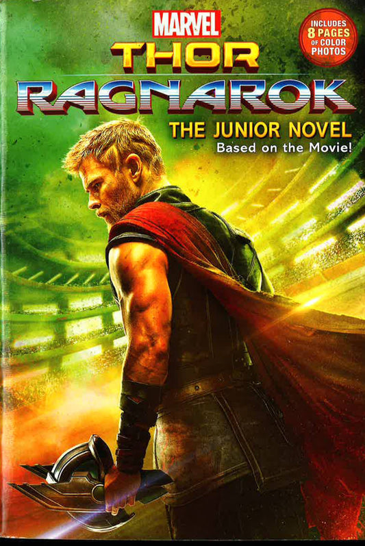 Thor Ragnarok: The Junior Novel Based On The Movie