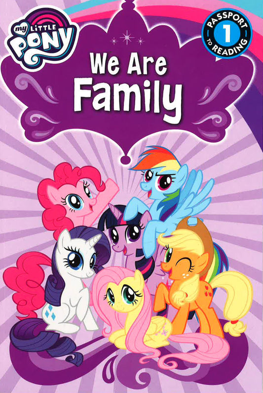 My Little Pony We Are A Family
