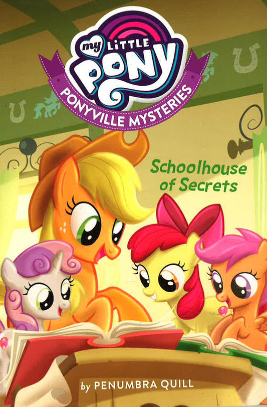 My Little Pony Ponyville Mysteries Schoolhouse Of Secrets