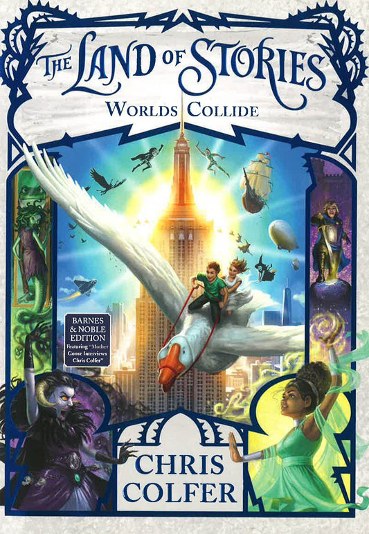 Worlds Collide (The Land Of Stories, Bk. 6)