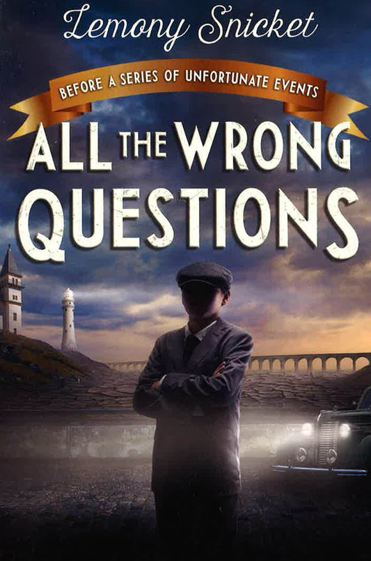 All The Wrong Questions (Bk. 1)