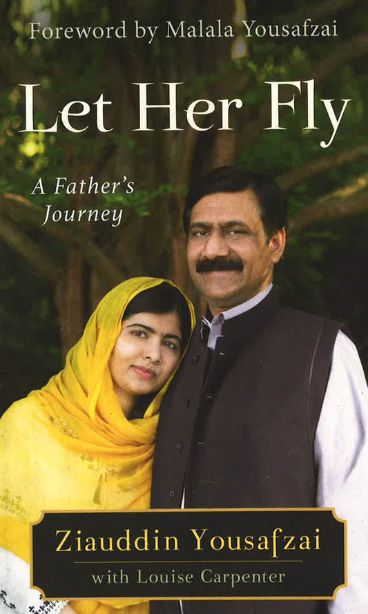 Let Her Fly: A Father's Journey