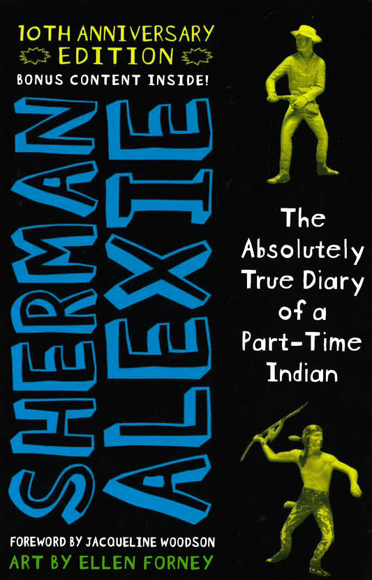 The Absolutely True Diary Of A Part-Time Indian