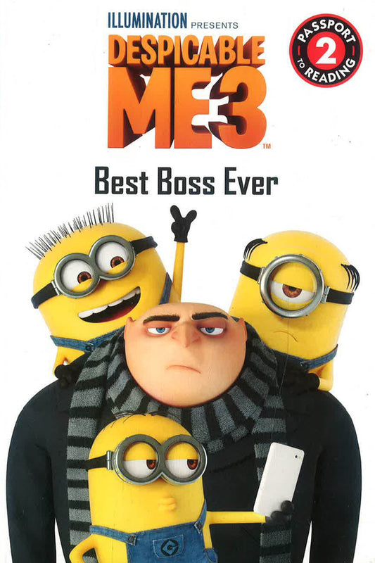 Despicable Me 3: Best Boss Ever