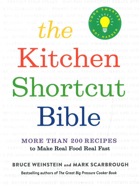 The Kitchen Shortcut Bible: More Than 20