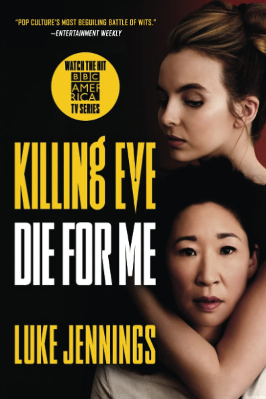 Killing Eve: Die For Me