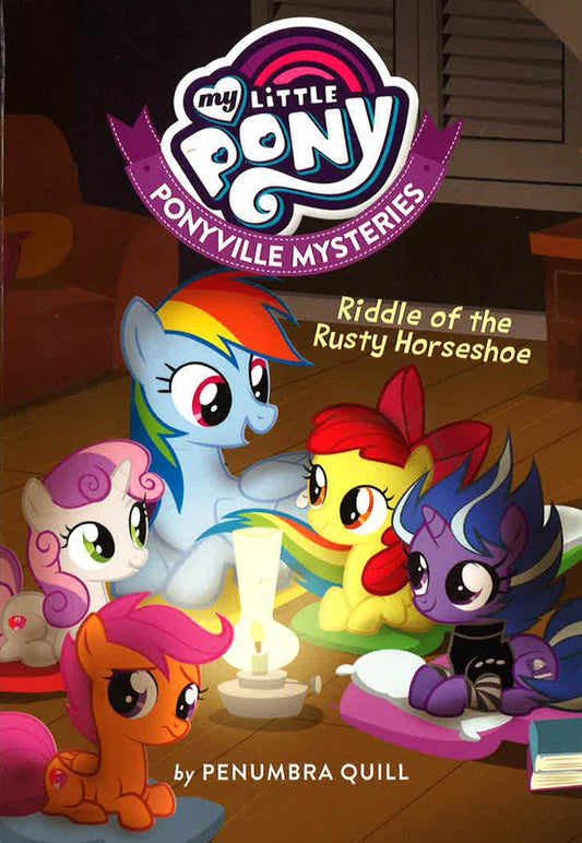 My Little Pony Ponyville Mysteries Riddle Of The Rusty Horseshoe