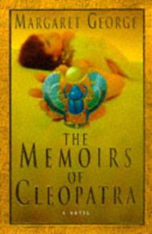 The Memoirs Of Cleopatra A Novel