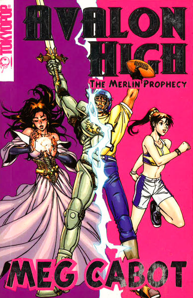 Avalon High Manga: The Merlin Prophecy