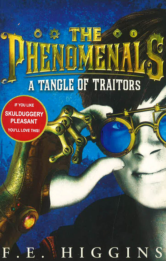 The Phenomenals: A Tangle Of Traitors