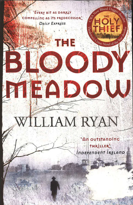 The Bloody Meadow (Korolev Series, Bk. 2)