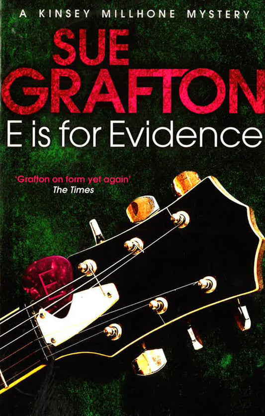 Grafton: E Is For Evidence