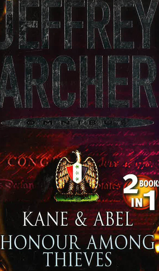 Duos:Jeffrey Archer:Kane & Abel/Honour Among Thieves