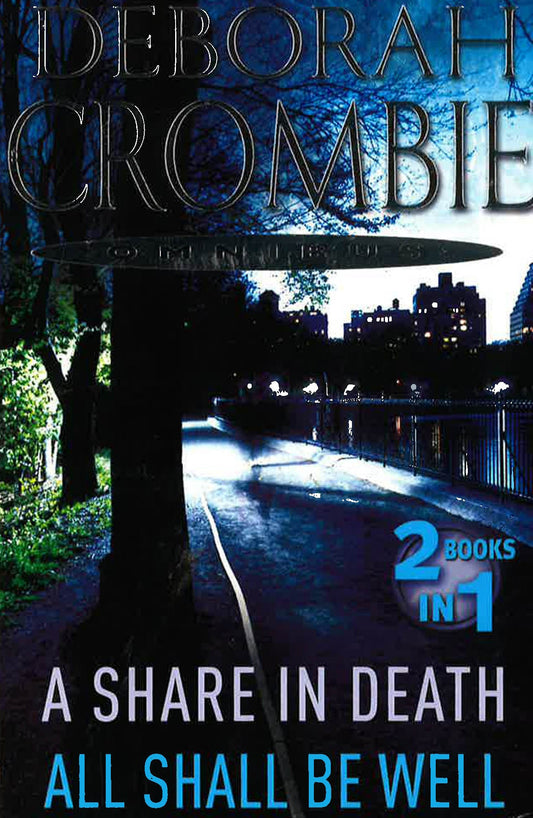 Deborah Crombie Omnibus (2 Books In 1)