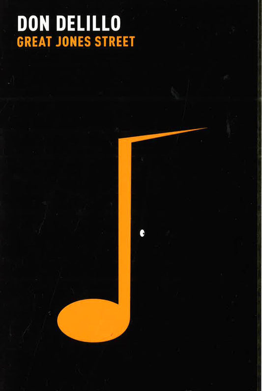 Delillo: Great Jones Street