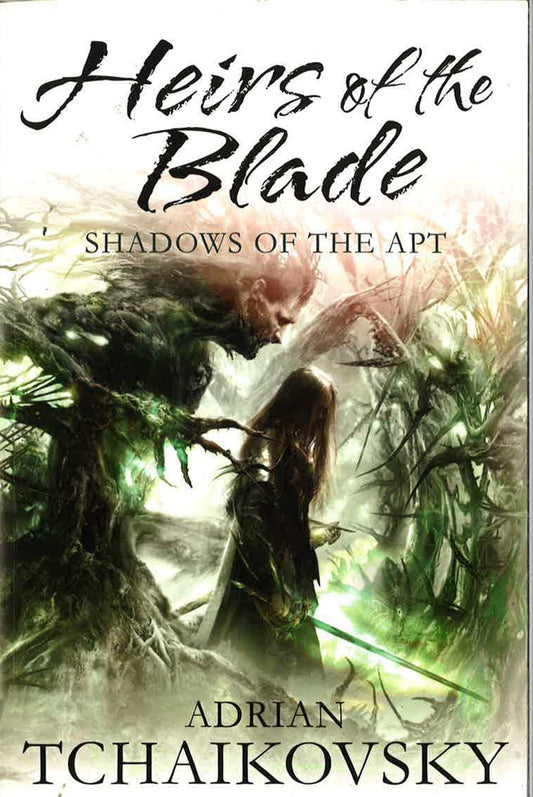 Heirs Of The Blade (Shadows Of The Apt)